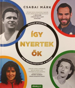 Csabai Mrk - gy nyertek k