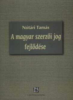 Ntri Tams - A magyar szerzi jog fejldse