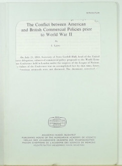 Lngos Istvn - The Conflict between American and British Commercial Policies prior to World War II