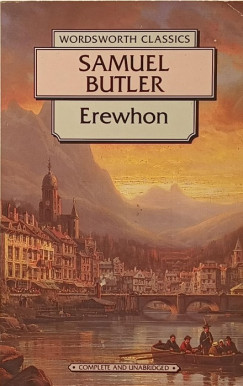 Samuel Butler - Erewhon