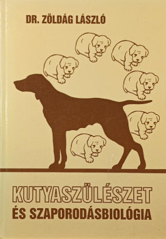 Dr. Zldg Lszl - Kuszaszlszet s szaporodsbiolgia