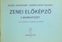 Szmrecsnyi Magda - Zenei elkpz II. munkafzet
