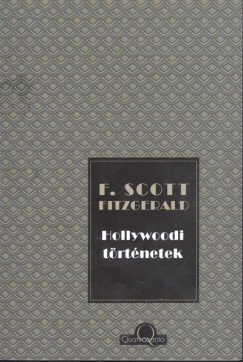 Francis Scott Fitzgerald - Hollywoodi trtnetek