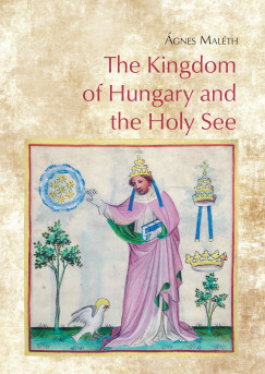 Malth gnes - The Kingdom of Hungary and the Holy See