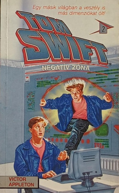 Victor Appleton - Tom Swift 2. - Negatv zna