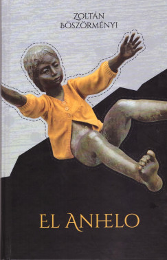 Bszrmnyi Zoltn - El anhelo