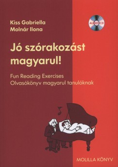 Kiss Gabriella - Molnr Ilona - J szrakozst magyarul! - CD-mellklettel