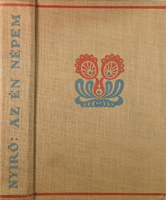 Nyir� J�zsef - Az �n n�pem