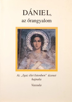 D�niel, az �rangyalom