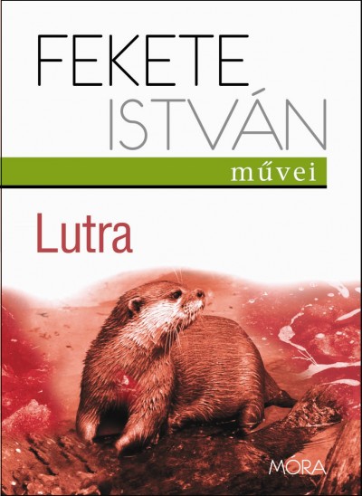 Fekete István - Lutra