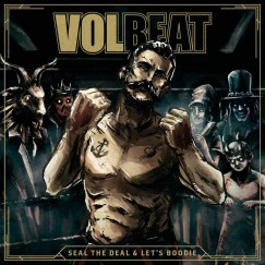 Volbeat - Seal The Deal & Let's Boogie - CD