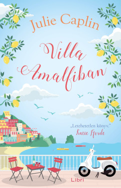 Julie Caplin - Villa Amalfiban