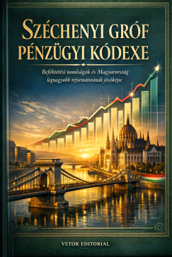 Vetor Editorial - Széchenyi gróf pénzügyi kódexe