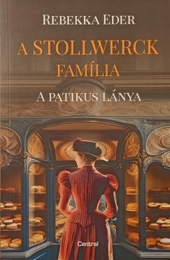 Rebekka Eder - A Stollwerck famlia - A patikus lnya