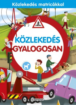 Közlekedés gyalogosan