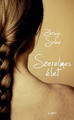 Zeruja Salev - Szerelmes élet