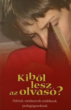 Kiből lesz az olvasó?