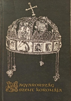 Csomor Lajos - Magyarorszg Szent Koronja