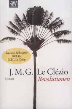 Jean-Marie Gustave Le Clzio - Revolutionen