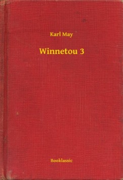 May Karl - Karl May - Winnetou 3