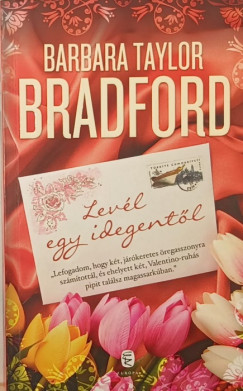 Barbara Taylor Bradford - Levél egy idegentől