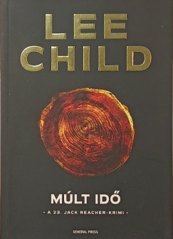 Lee Child - M�lt id�
