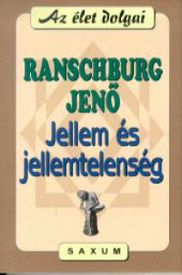 Ranschburg Jen - Jellem s jellemtelensg