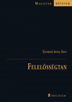 Ujv�rin� Antal Edit - Felel�ss�gtan
