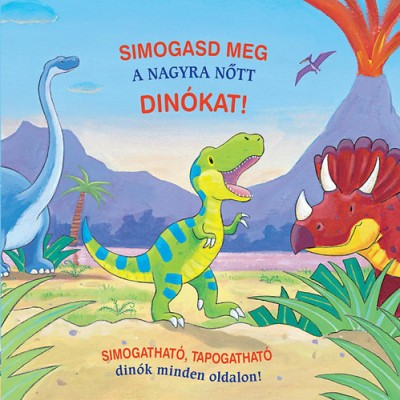 - Simogasd meg a nagyra nőtt dinókat!
