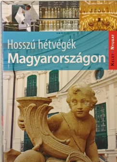 Farkas Zoltán - Hosszú hétvégék Magyarországon
