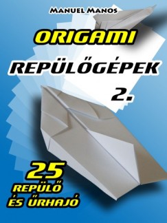Manuel Manos - Origami Replgpek 2.