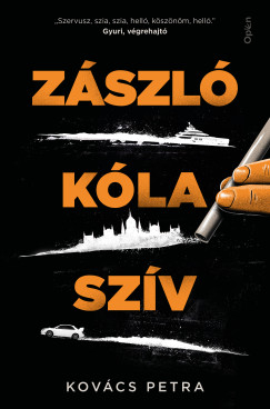 Kovács Petra - Zászló, kóla, szív
