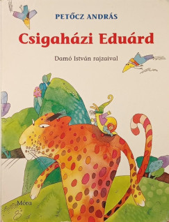 Petcz Andrs - Csigahzi Edurd