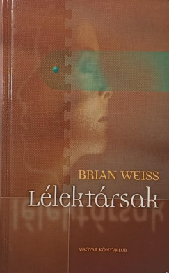 Brian Weiss - Lélektársak