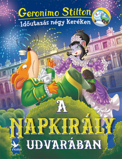 Geronimo Stilton - A Napkir�ly udvar�ban