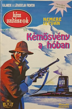 Nemere István - Kémvadászok Nr. 6. - Kémösvény a hóban