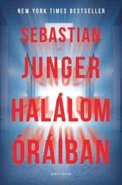 Sebastian Junger - Hallom riban