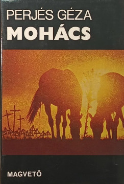 Perj�s G�za - Moh�cs