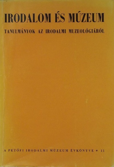  - A Petõfi Irodalmi Múzeum évkönyve 1974