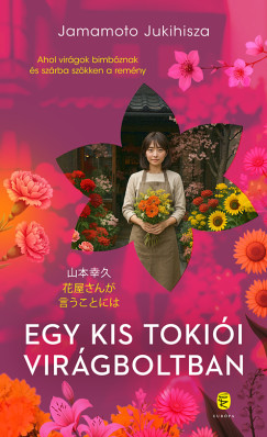 Jamamoto Jukihisza - Egy kis tokiói virágboltban