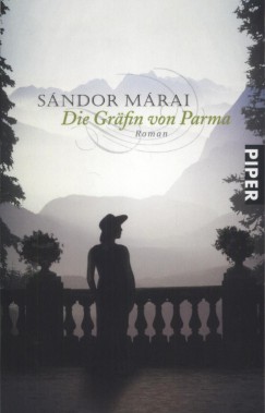 M�rai S�ndor - Die Gr�fin von Parma