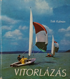 Tóth Kálmán - Vitorlázás