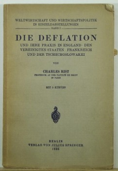 Charles Rist - Die Deflation