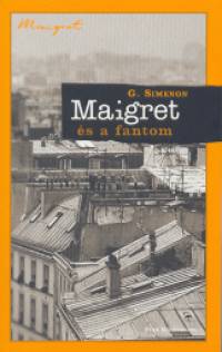 Georges Simenon - Maigret s a fantom