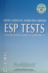 Erdei Jzsef - Gnczy Barnabs - Horvth Istvnn - ESP Tests for Business and Economics