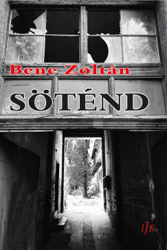 Bene Zoltán - Söténd