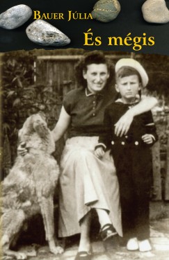 Bauer Júlia - És mégis