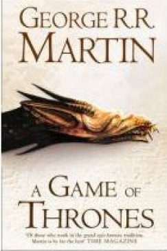 George R. R. Martin - A Game of Thrones