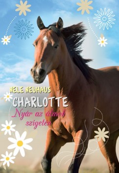 Nele Neuhaus - Charlotte 1. - Nyr az lmok szigetn