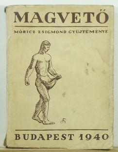 Mricz Zsigmond   (sszell.) - Magvet